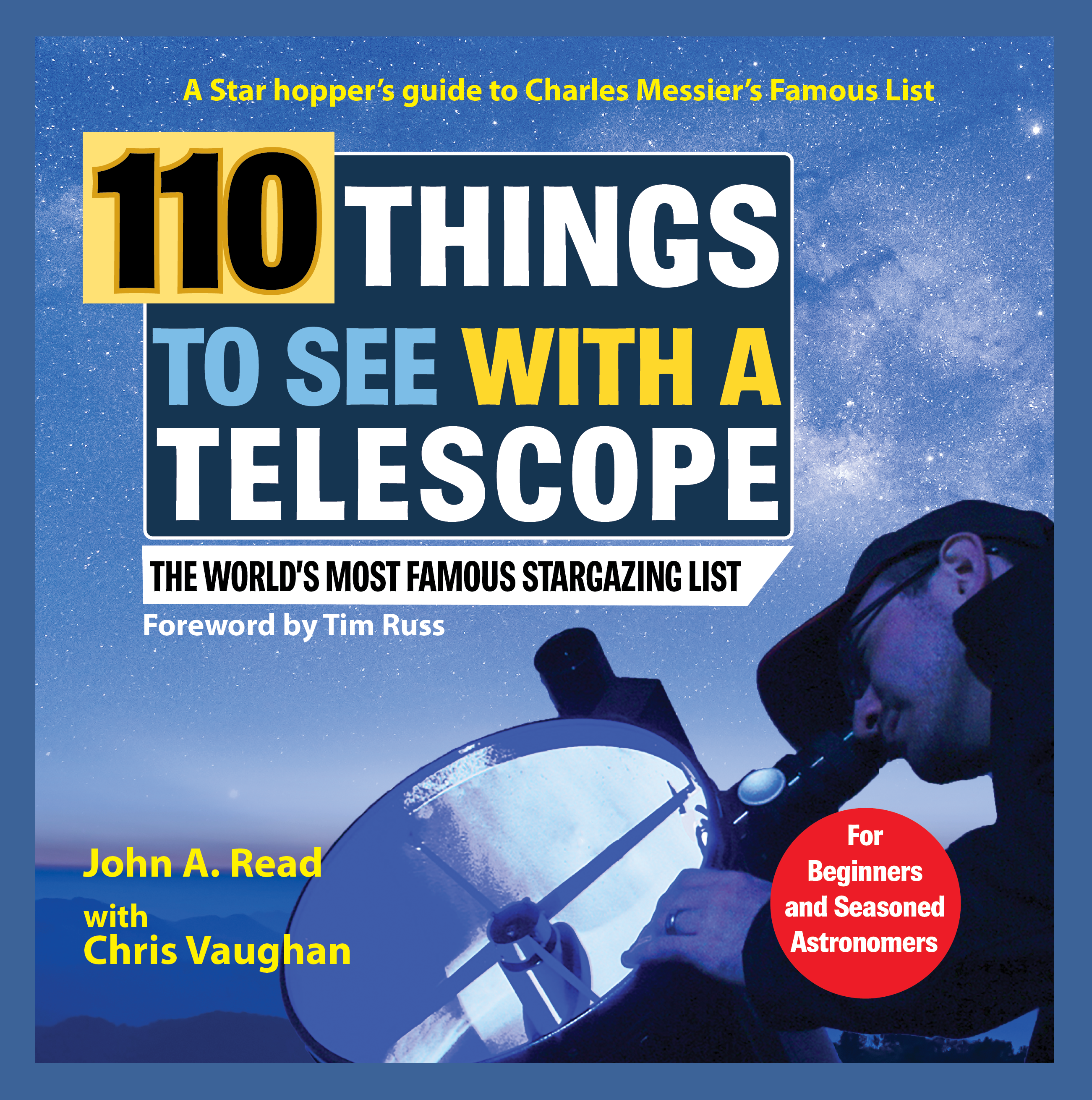110 Things to See with a Telescope by John Read (in-person event)