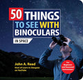 50 Things to see with Binoculars by John Read (in-person event)