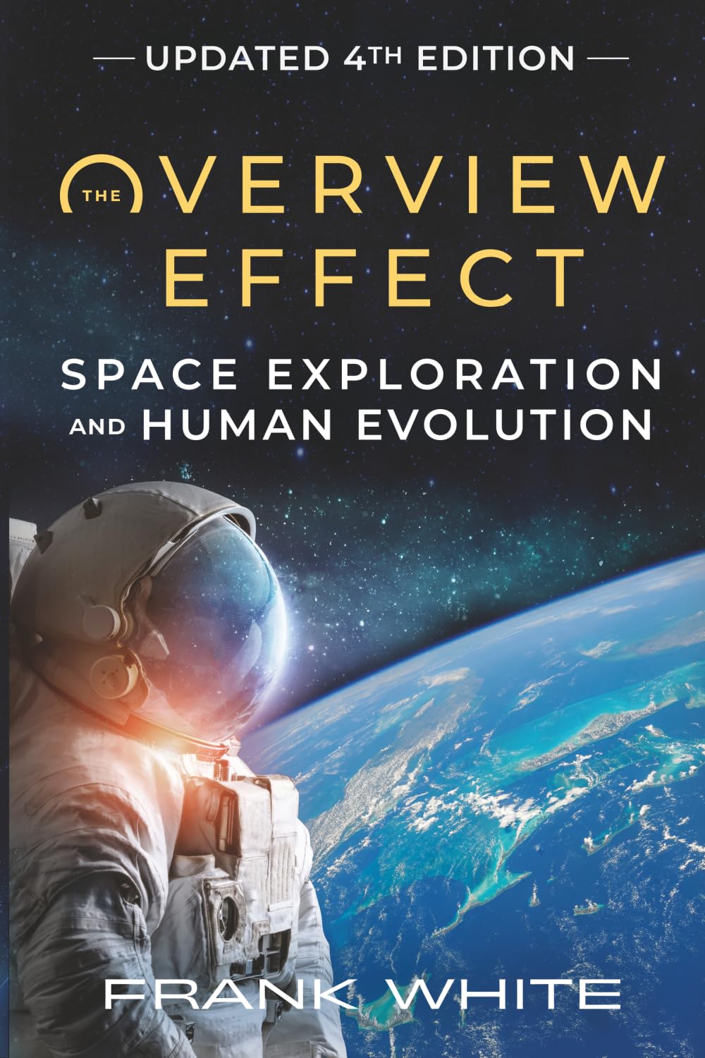 Overview Effect by Frank White (In-Person)