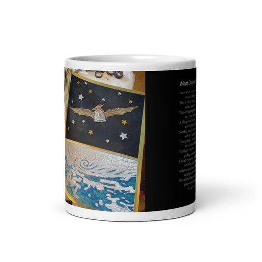 What Dreams May Come with Poetry White glossy mug